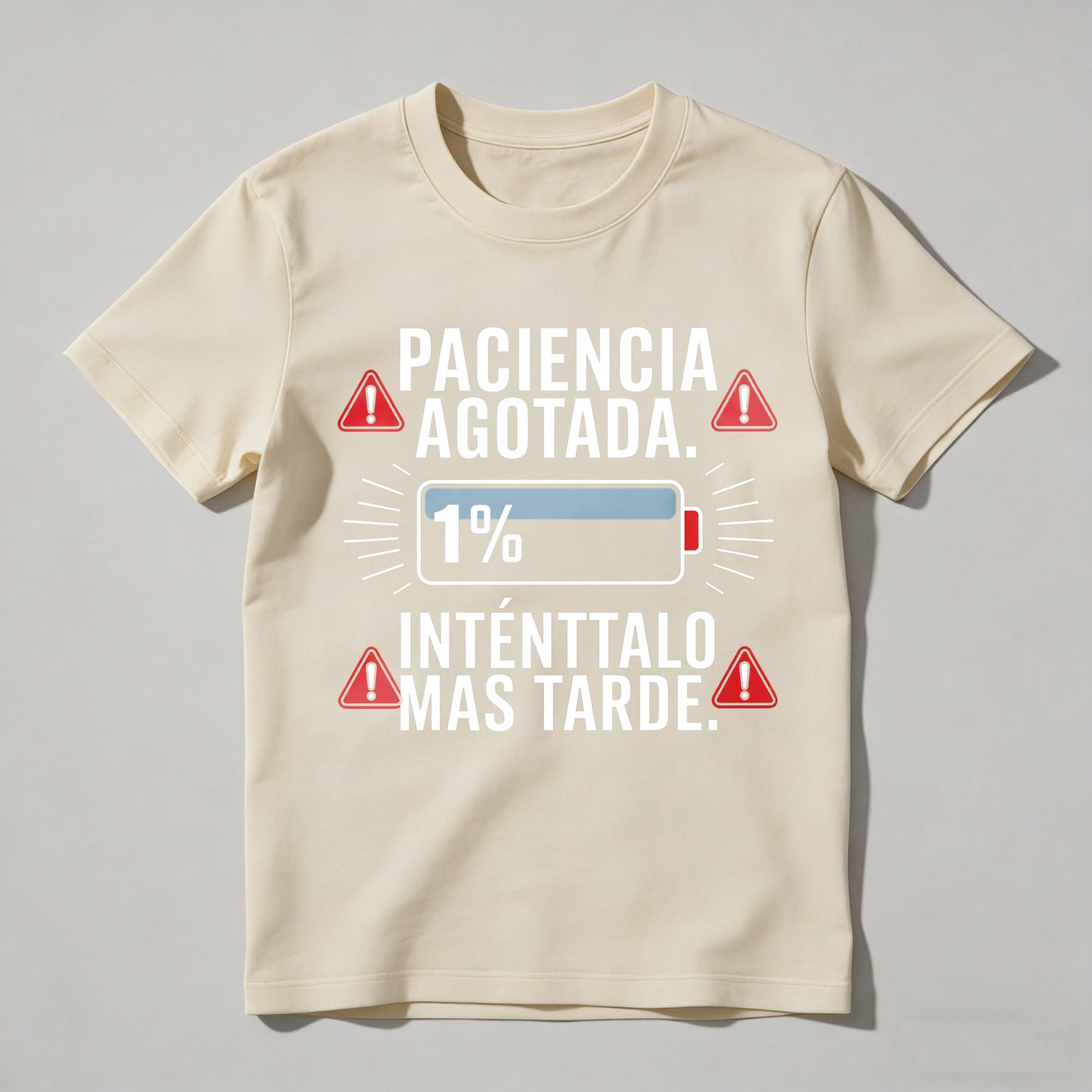 Patience Depleted 1 Percent Try Later T-shirt