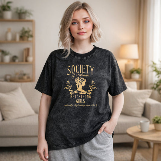 Wardrobecart Society Of Obstinate Headstrong Girls Unisex Washed T-shirt