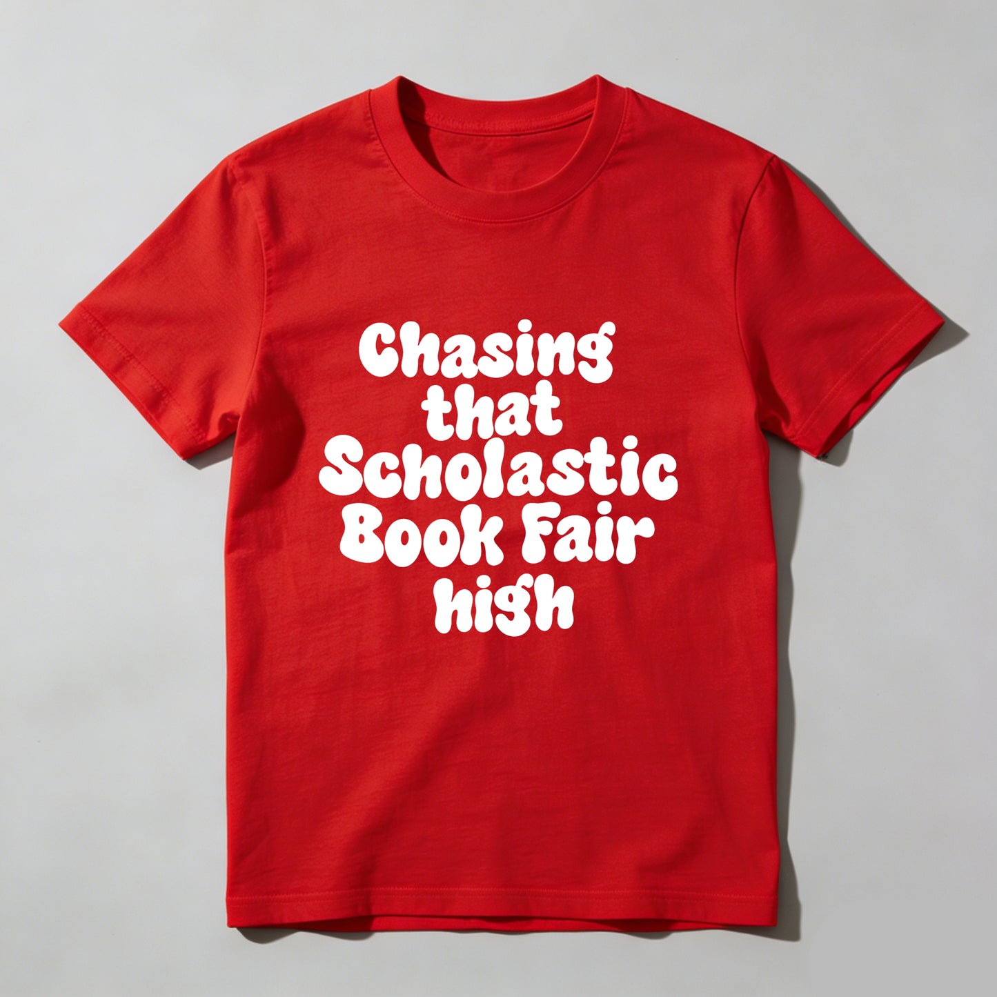 Wardrobecart Chasing That Scholastic Book Fair High Unisex Classic T-shirt