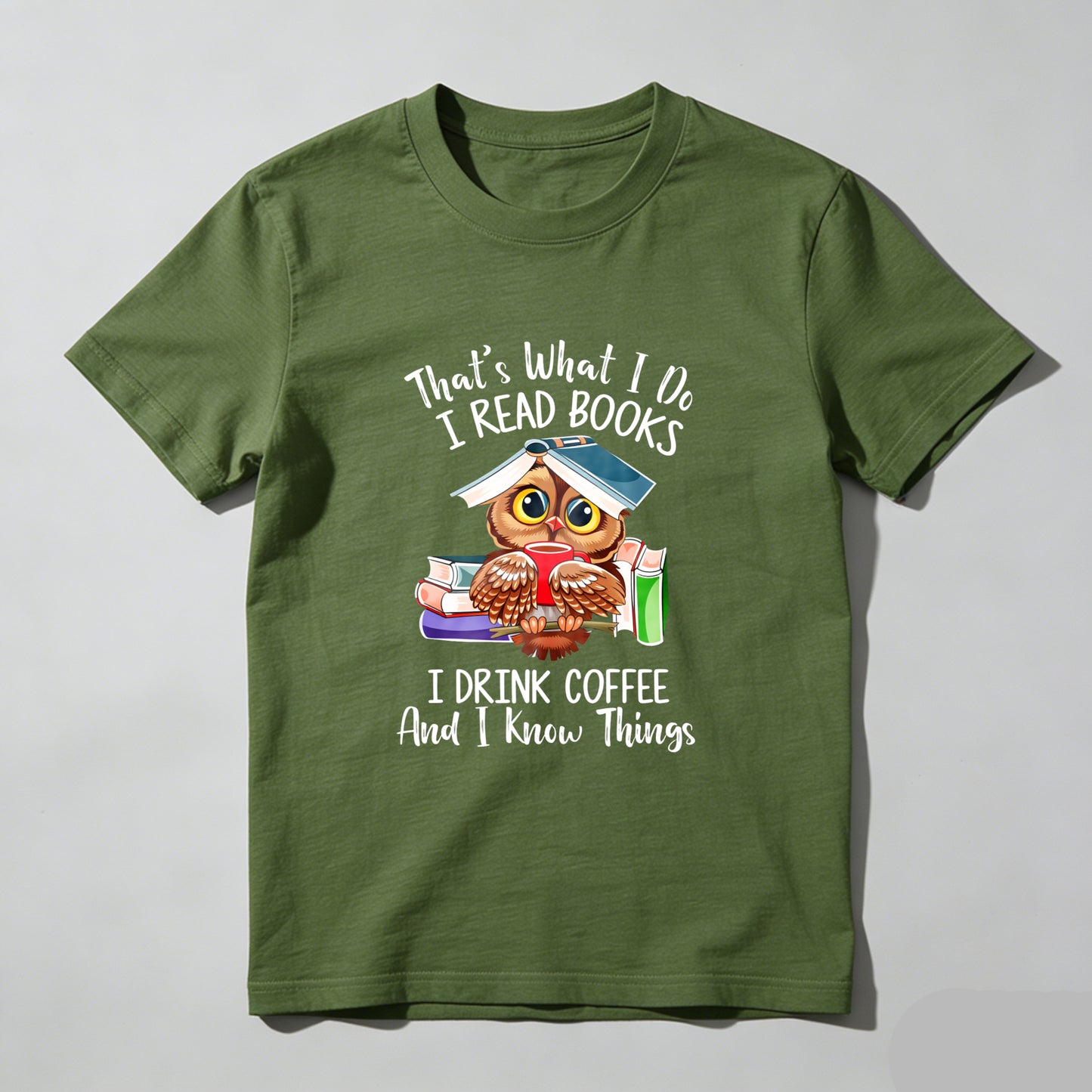 Wardrobecart That's What I Do I Read Books I Drink Coffee And I Know Things Unisex Classic T-shirt