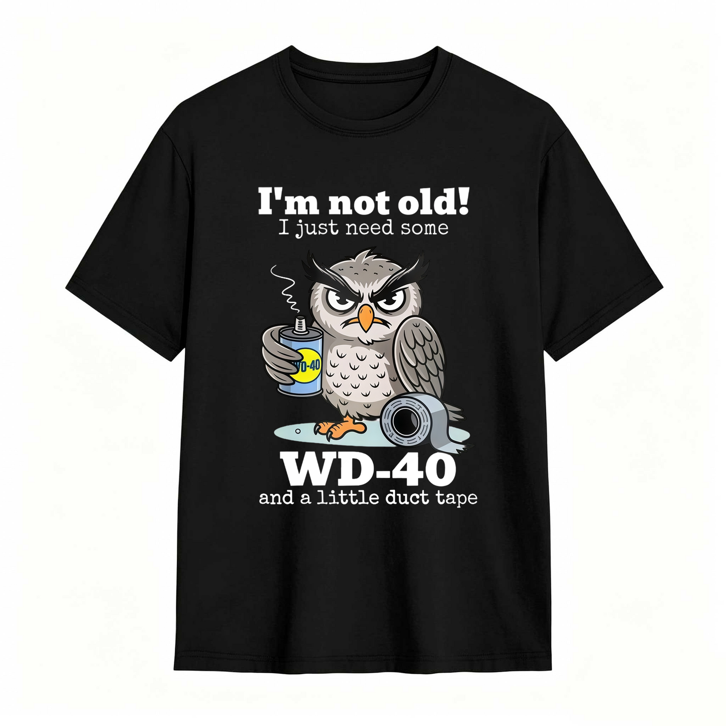 Owl I'm Not Old I Just Need Some T-Shirt