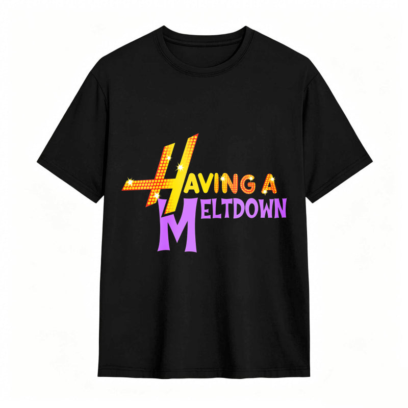 Having A Meltdown With Lightning Bolt Design Unisex Classic T-shirt