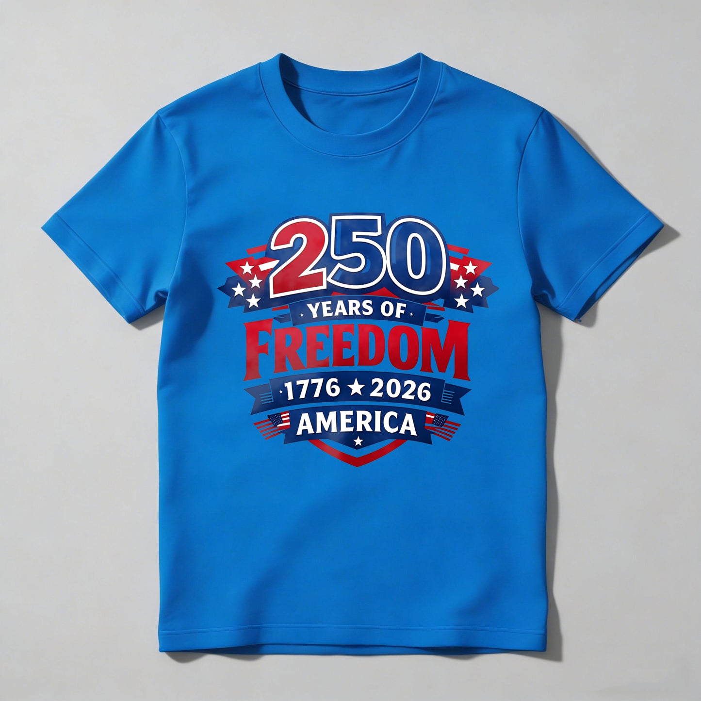 250 Years Of Freedom 1776 2026 America T-shirt