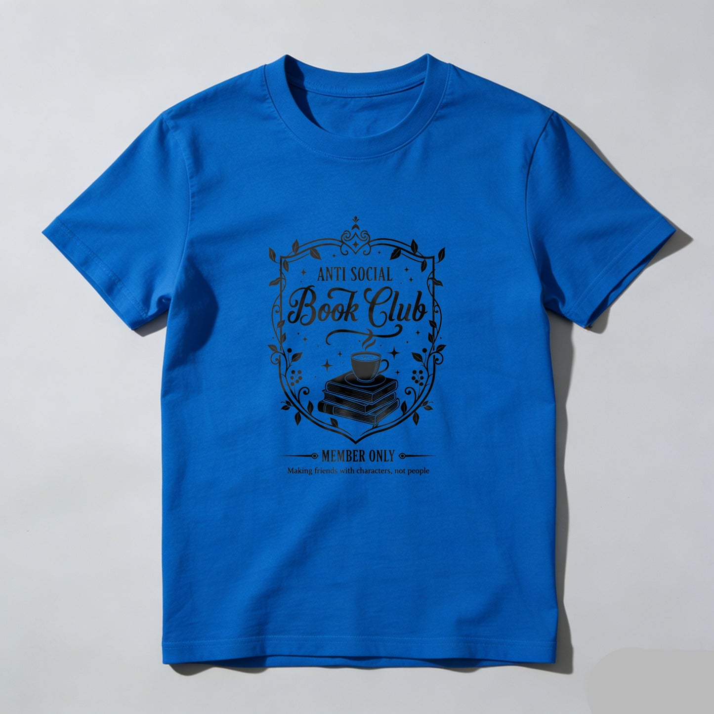 Wardrobecart Anti Social Book Club Member Only Unisex Classic T-shirt 100% cotton