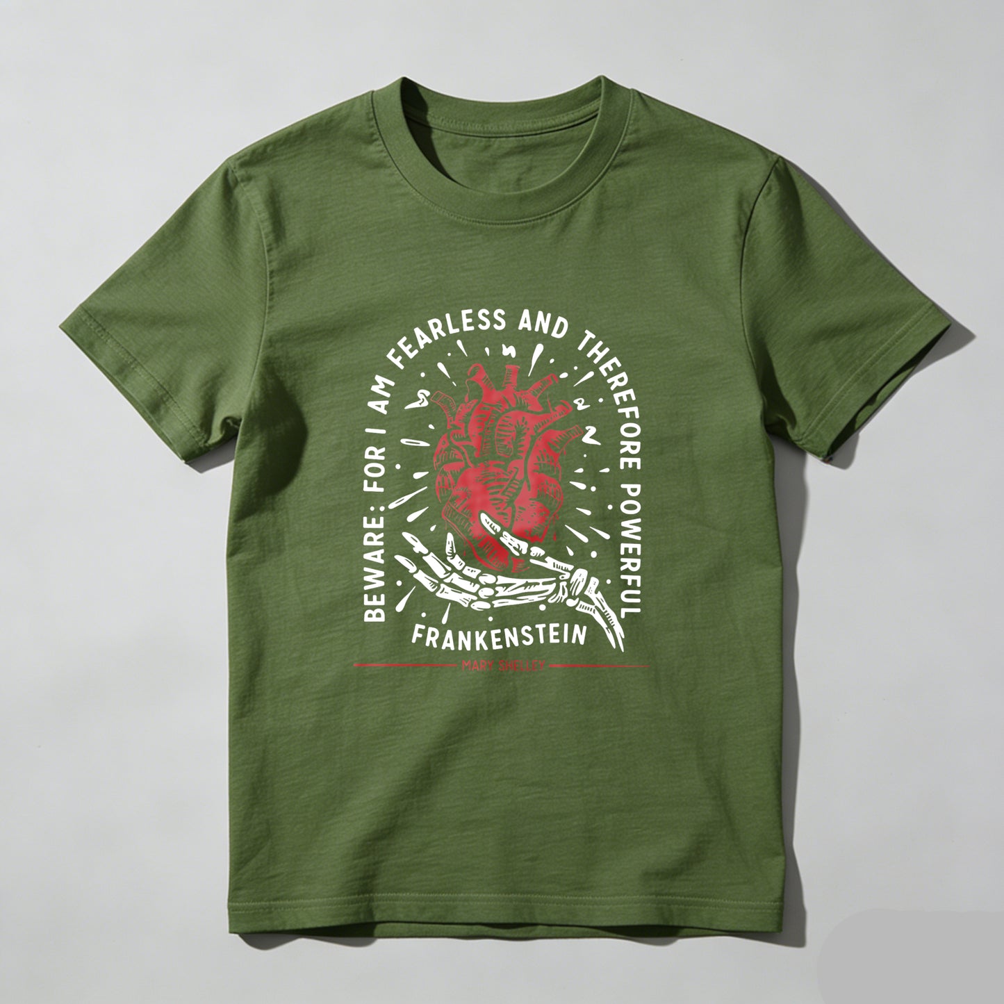 Wardrobecart Beware For I Am Fearless And Therefore Powerful Frankenstein Unisex Classic T-shirt