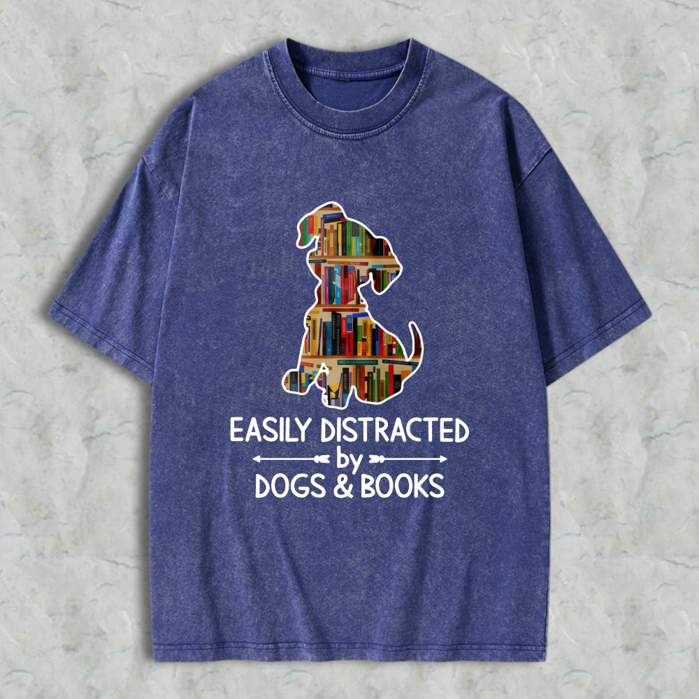 Wardrobecart Dog With Books Easily Distracted By Dogs And Books Unisex Washed T-shirt