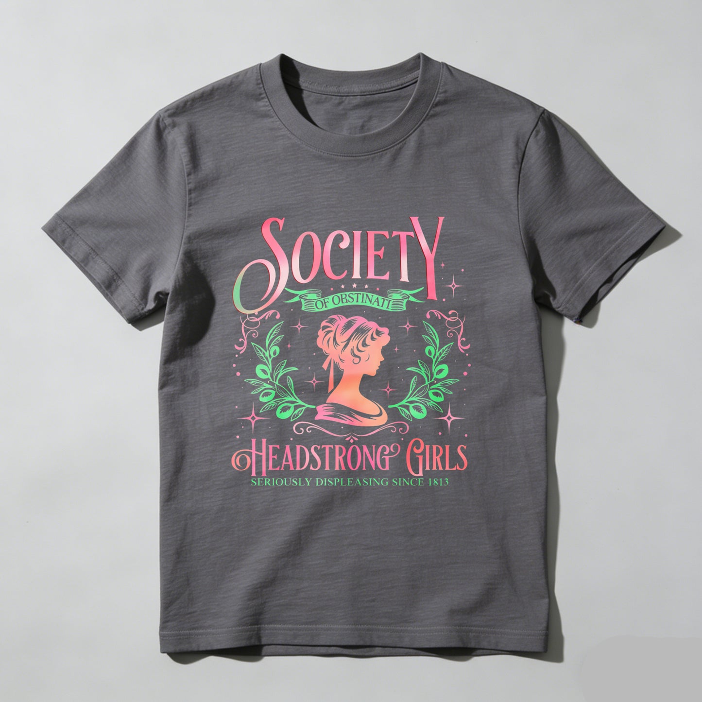 Wardrobecart Society Of Obstinate Headstrong Girls Unisex Classic T-shirt