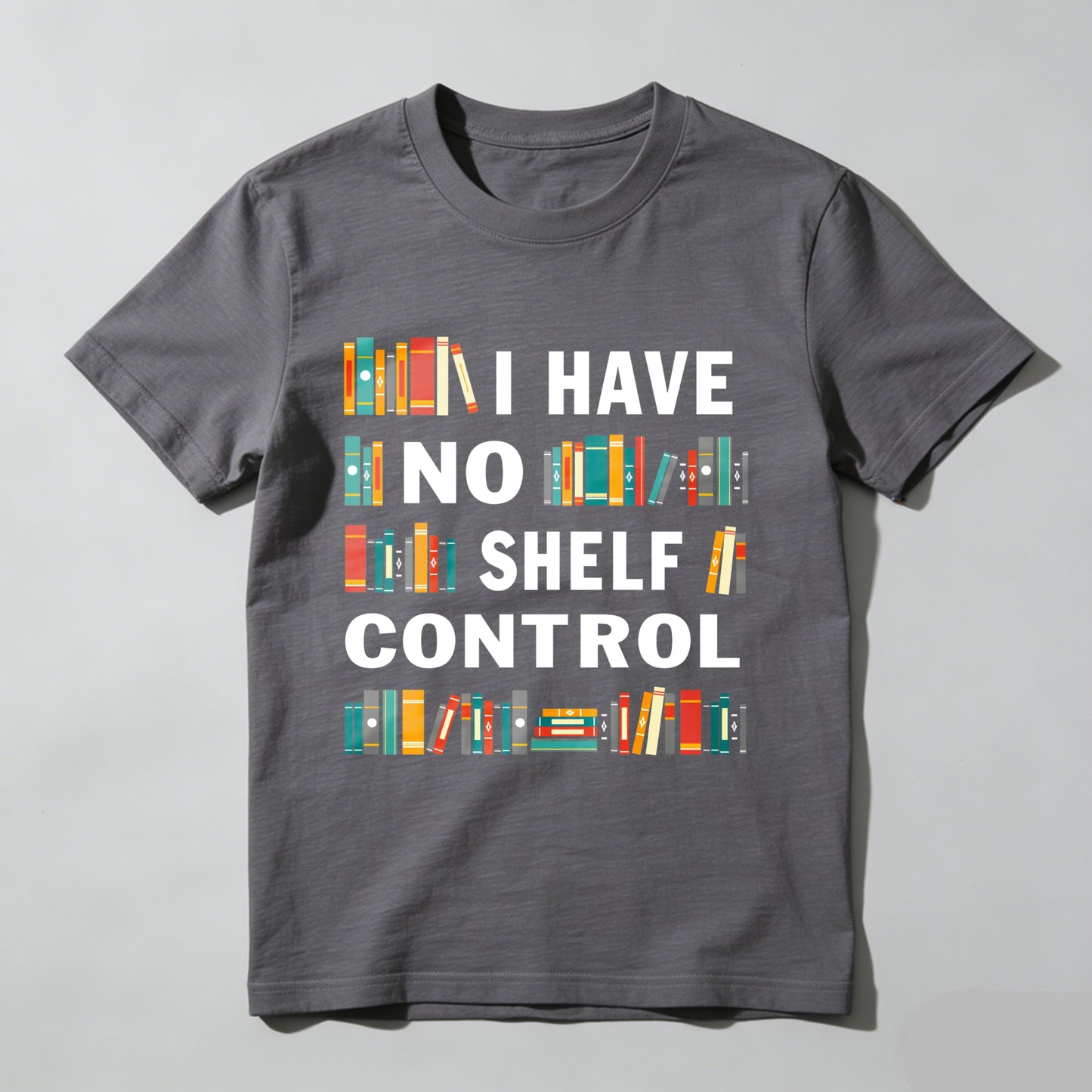 Wardrobecart I Have No Shelf Control Unisex Classic T-shirt