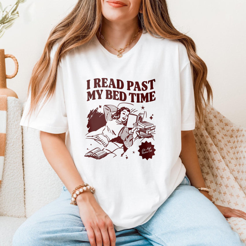Wardrobecart I Read Past My Bed Time Unisex Classic T-shirt