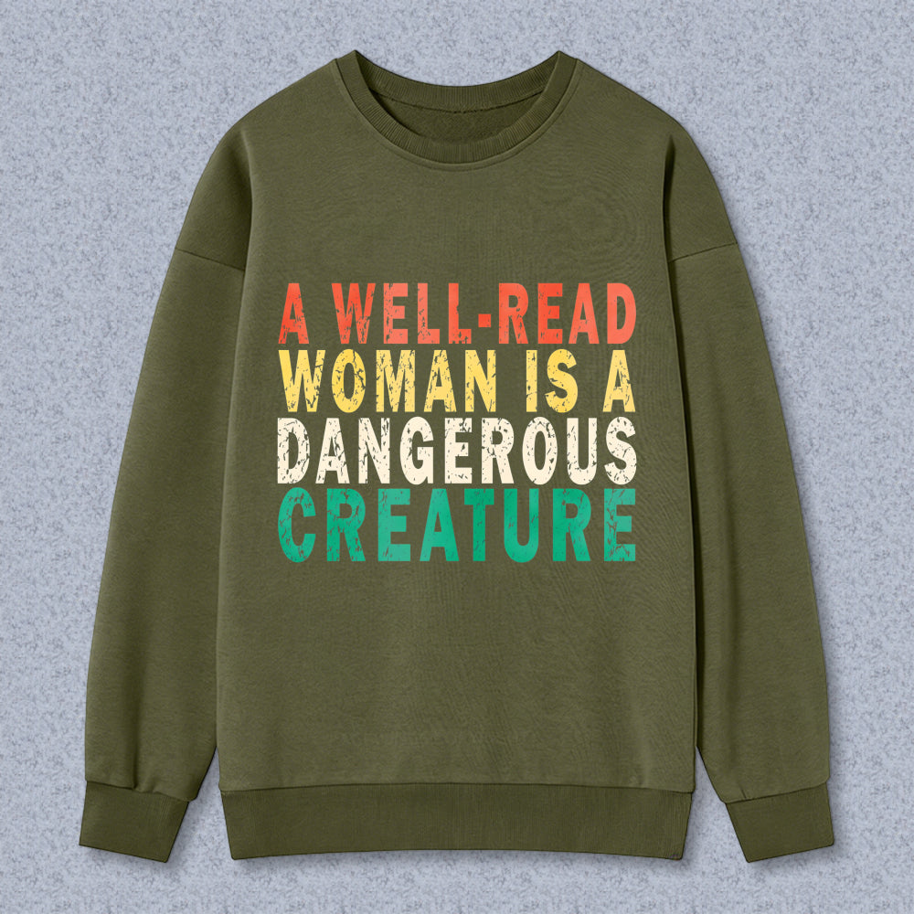 Wardrobecart A Well Read Woman Is A Dangerous Creature Unisex Classic Sweatshirt