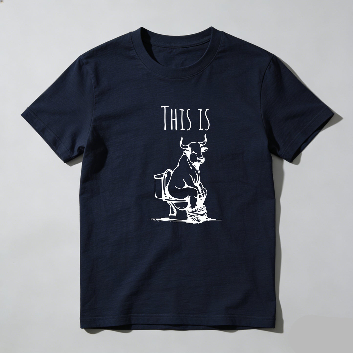 This Is Bull On Toilet Pure Cotton Short Sleeve T Shirt HOT
