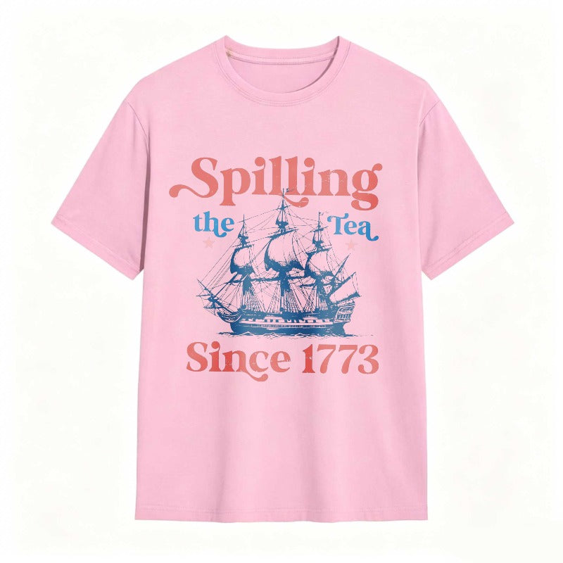 Spilling The Tea Since 1773 Ship Design T-shirt