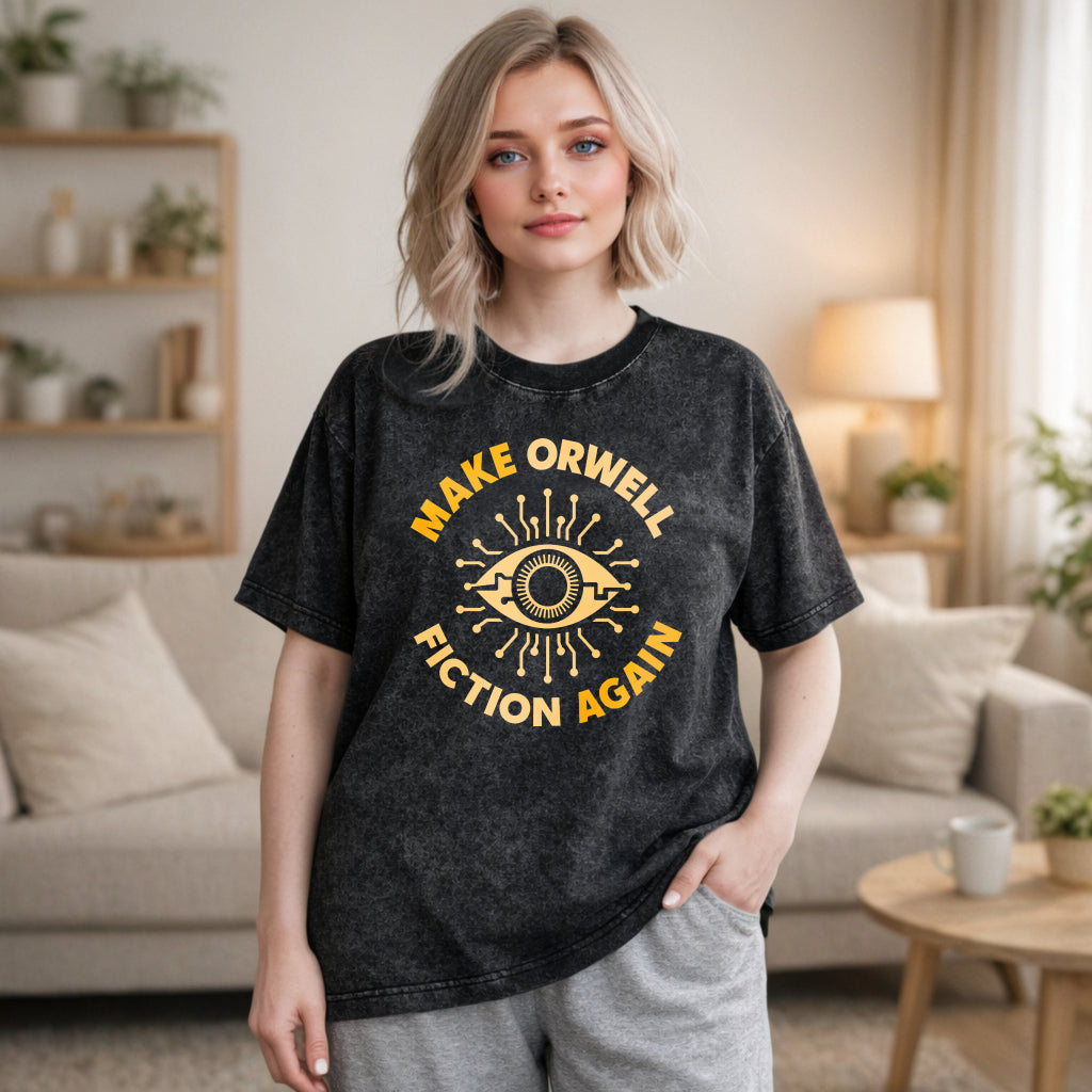 Wardrobecart Make Orwell Fiction Again Eye Symbol Unisex Washed T-shirt