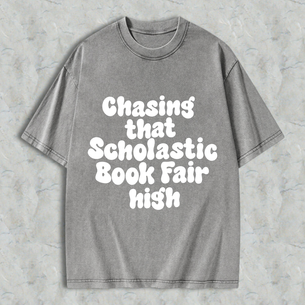 Wardrobecart Chasing That Scholastic Book Fair High Unisex Washed T-shirt