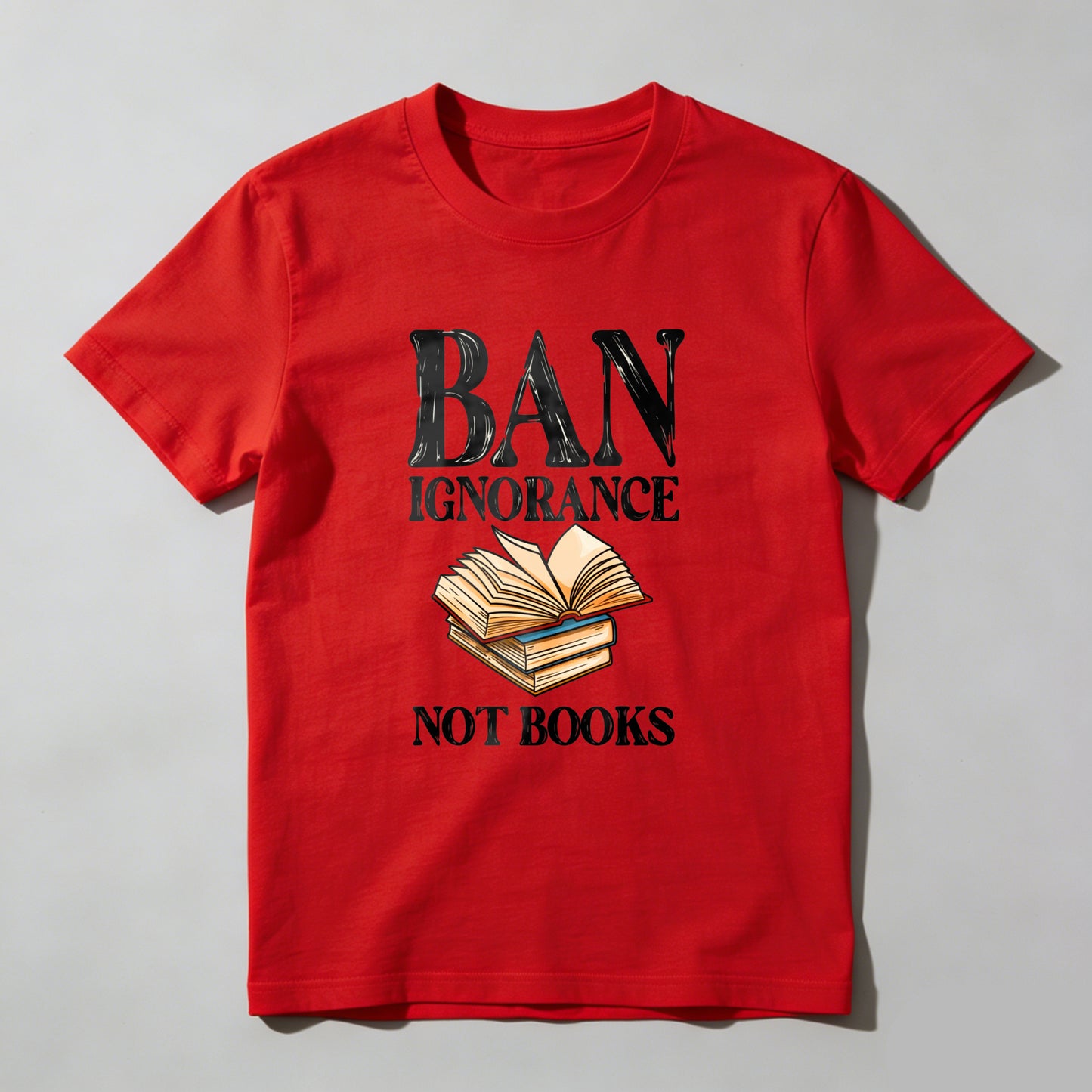 Wardrobecart Ban Ignorance Not Books Unisex Classic T-shirt