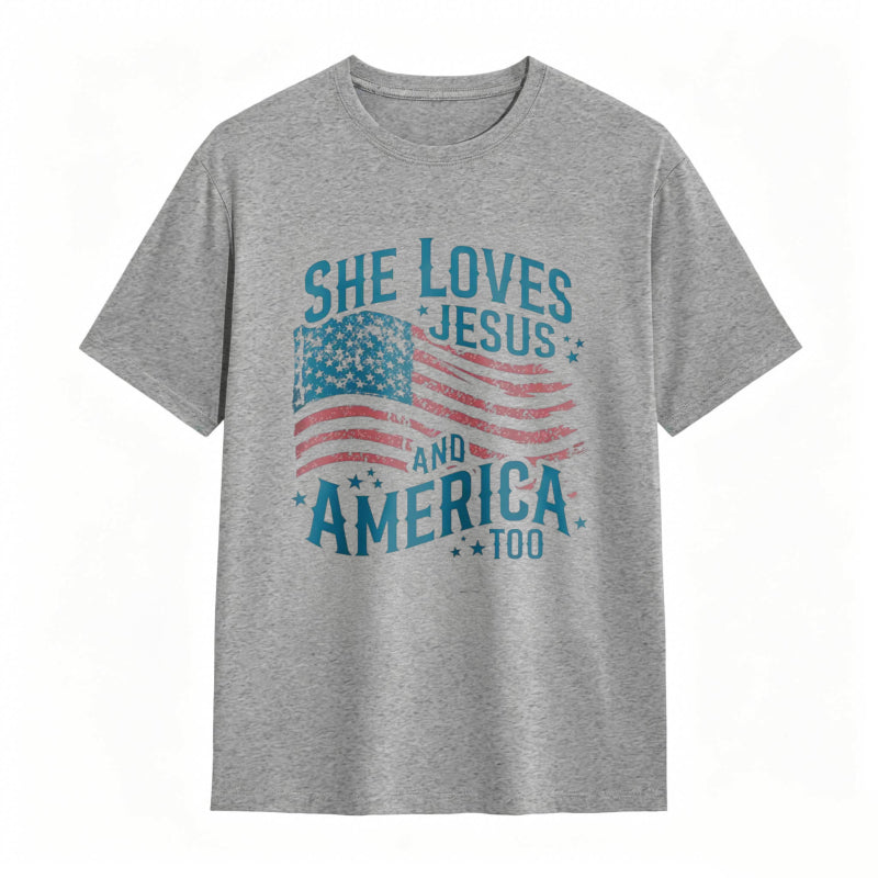 She Loves Jesus And America Too Women's Patriotic T-shirt