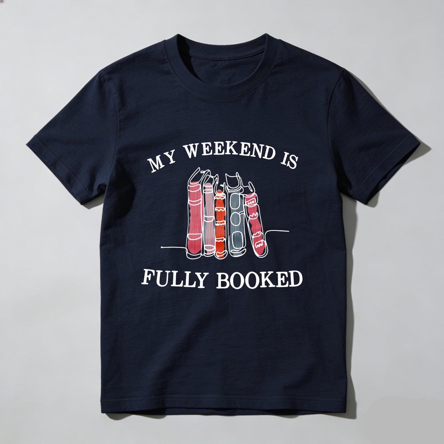 Wardrobecart My Weekend Is Fully Booked Yoga Unisex Classic T-shirt