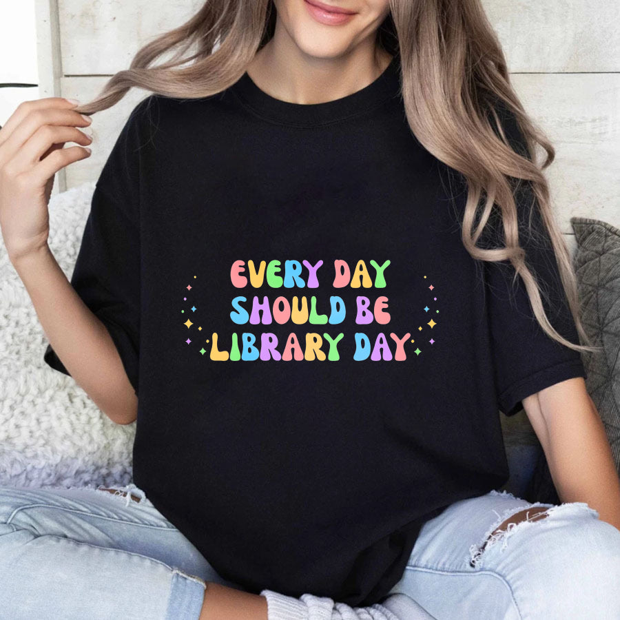 Wardrobecart Every Day Should Be Library Day Unisex Classic T-shirt