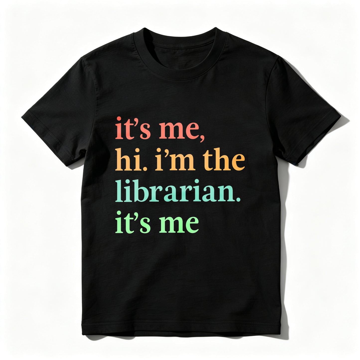 Wardrobecart It's Me Hi I'm The Librarian It's Me Unisex Classic T-shirt