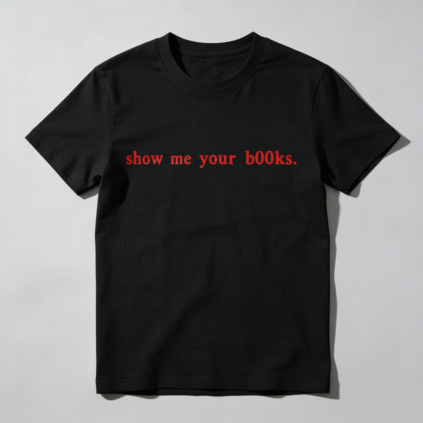 Wardrobecart Show Me Your Books Unisex Classic T-shirt