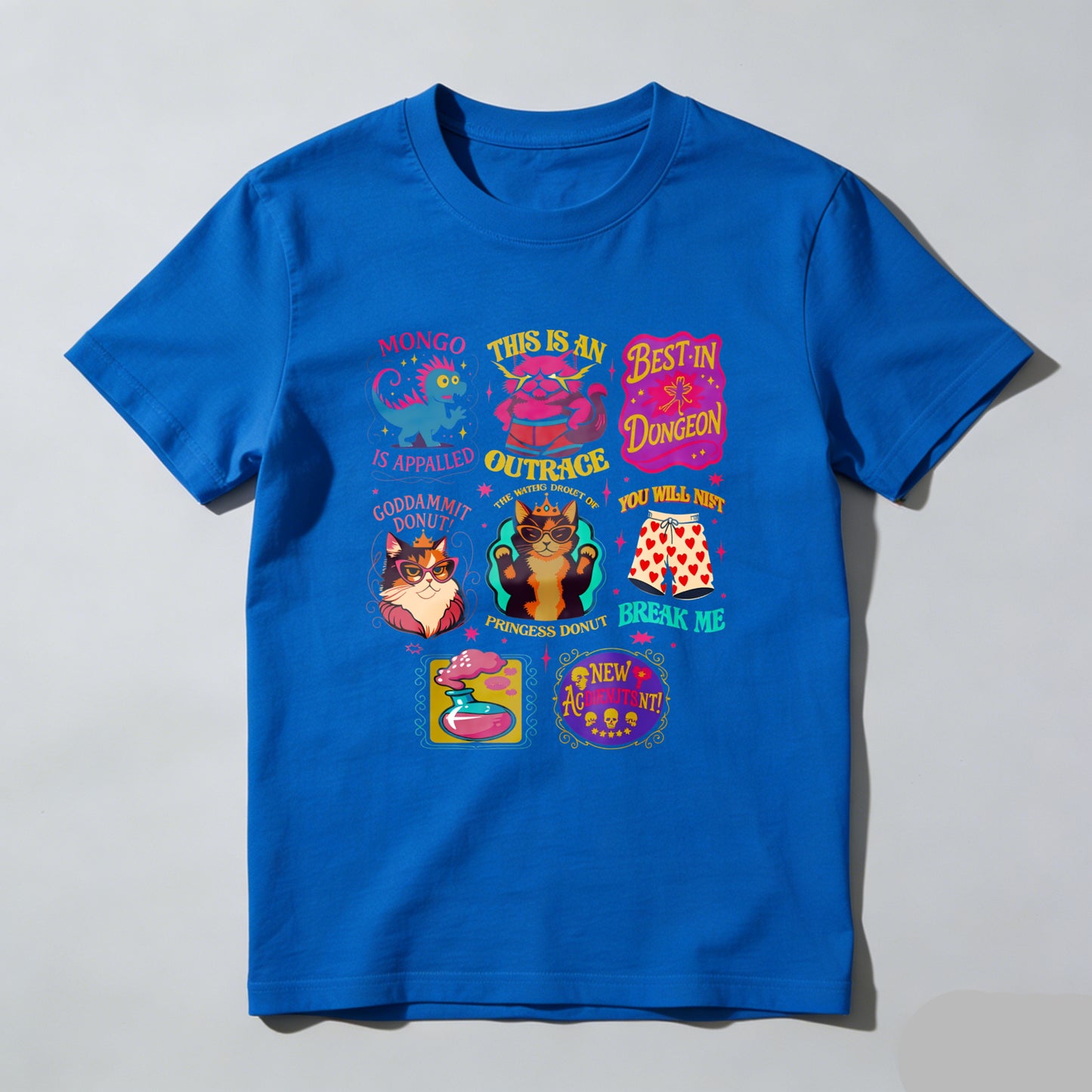 Wardrobecart Mongo Is Appalled This Is An Outrage Best In Dungeon Goddammit Donut Princess Donut Break Me New 47 Unisex Classic T-shirt