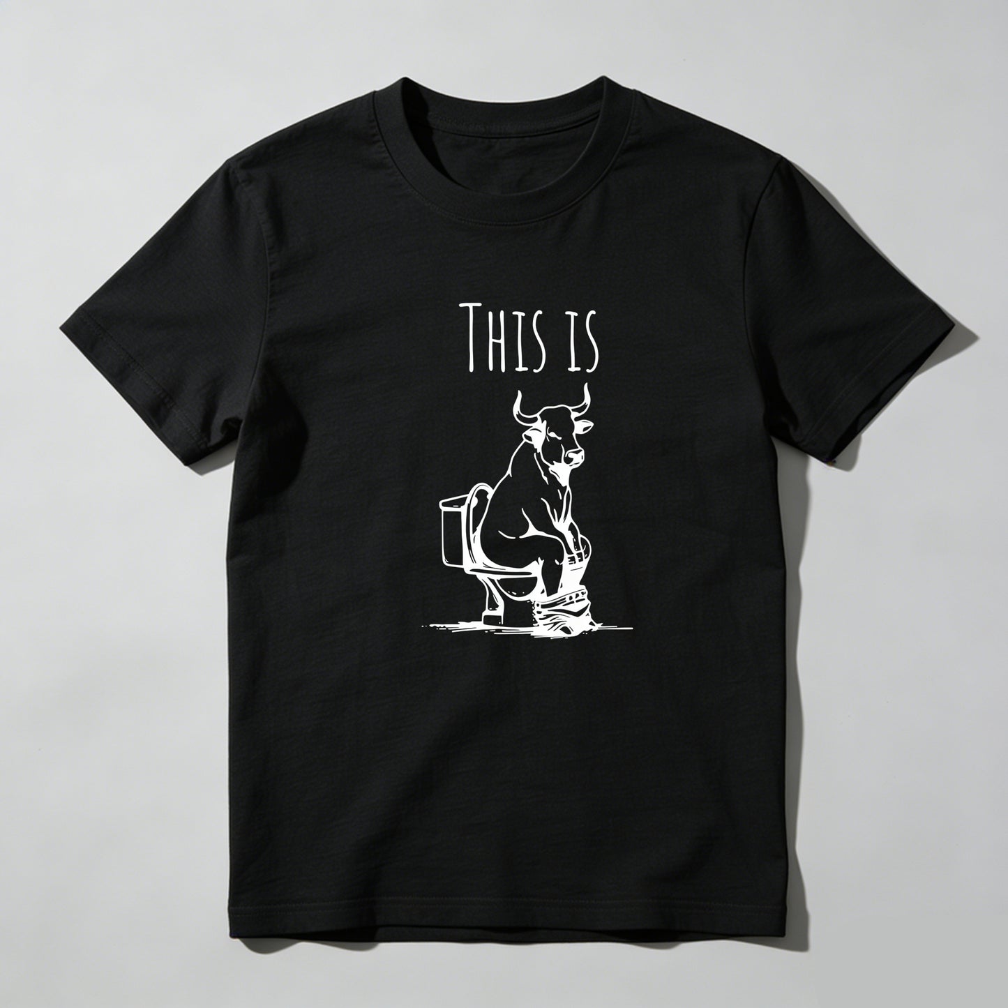 This Is Bull On Toilet Pure Cotton Short Sleeve T Shirt HOT