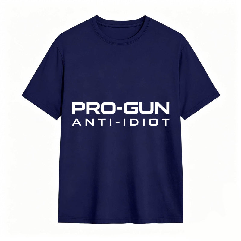 Pro Gun Anti Idiot Unisex Classic T-shirt
