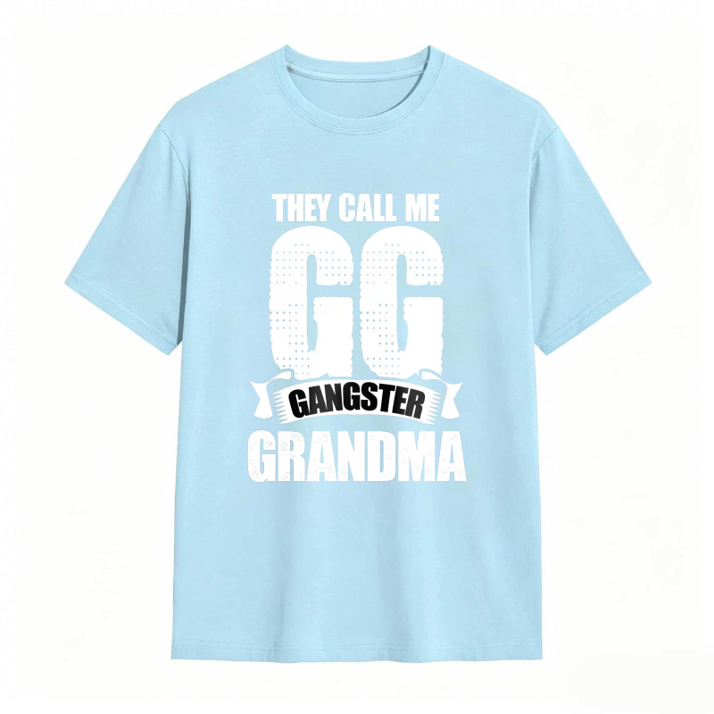 They Call Me GG Gangster Grandma Funny Graphic Tee