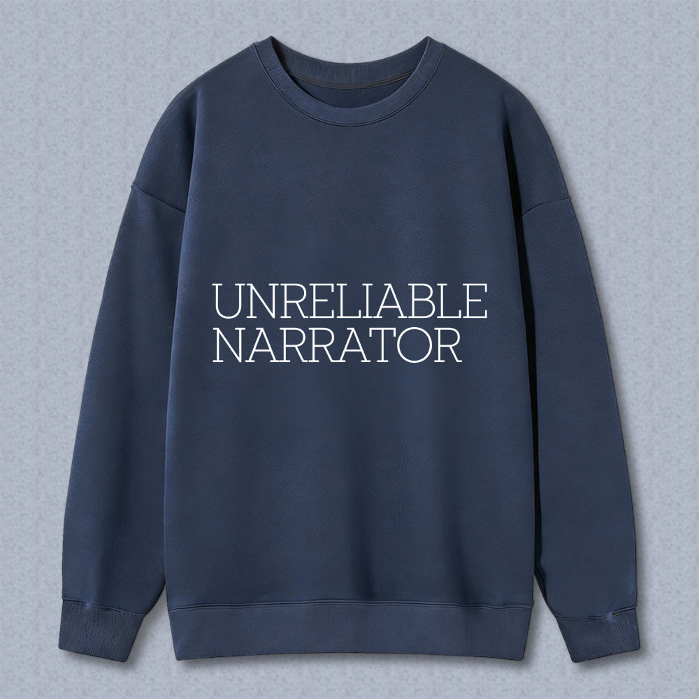 Wardrobecart Unreliable Narrator Unisex Classic Sweatshirt