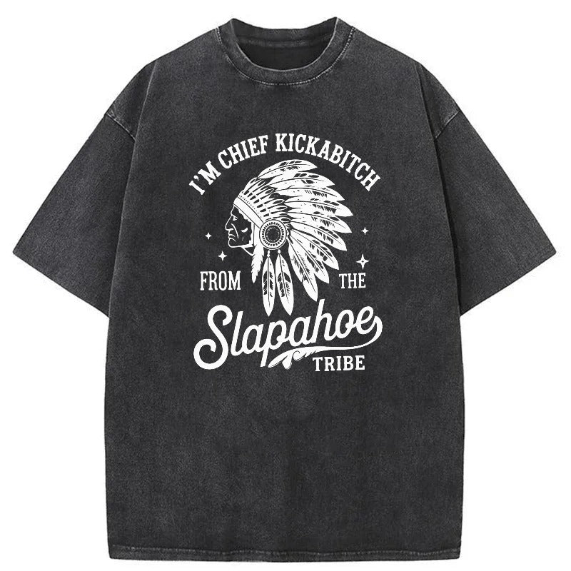 Chief Kickabitch From Slapahoe Tribe Washed Cotton T-Shirt