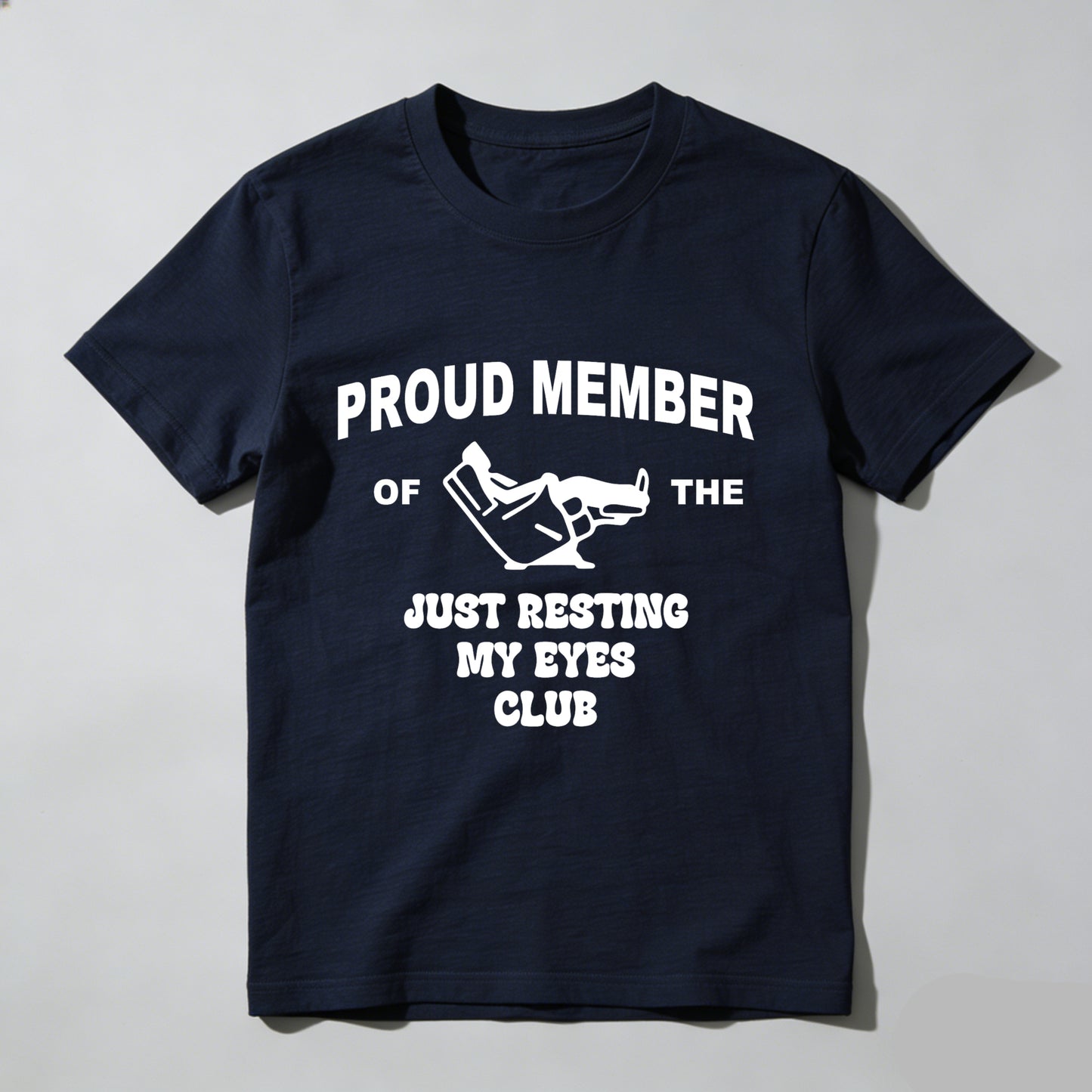 Just Resting My Eyes Funny Dad Shirt