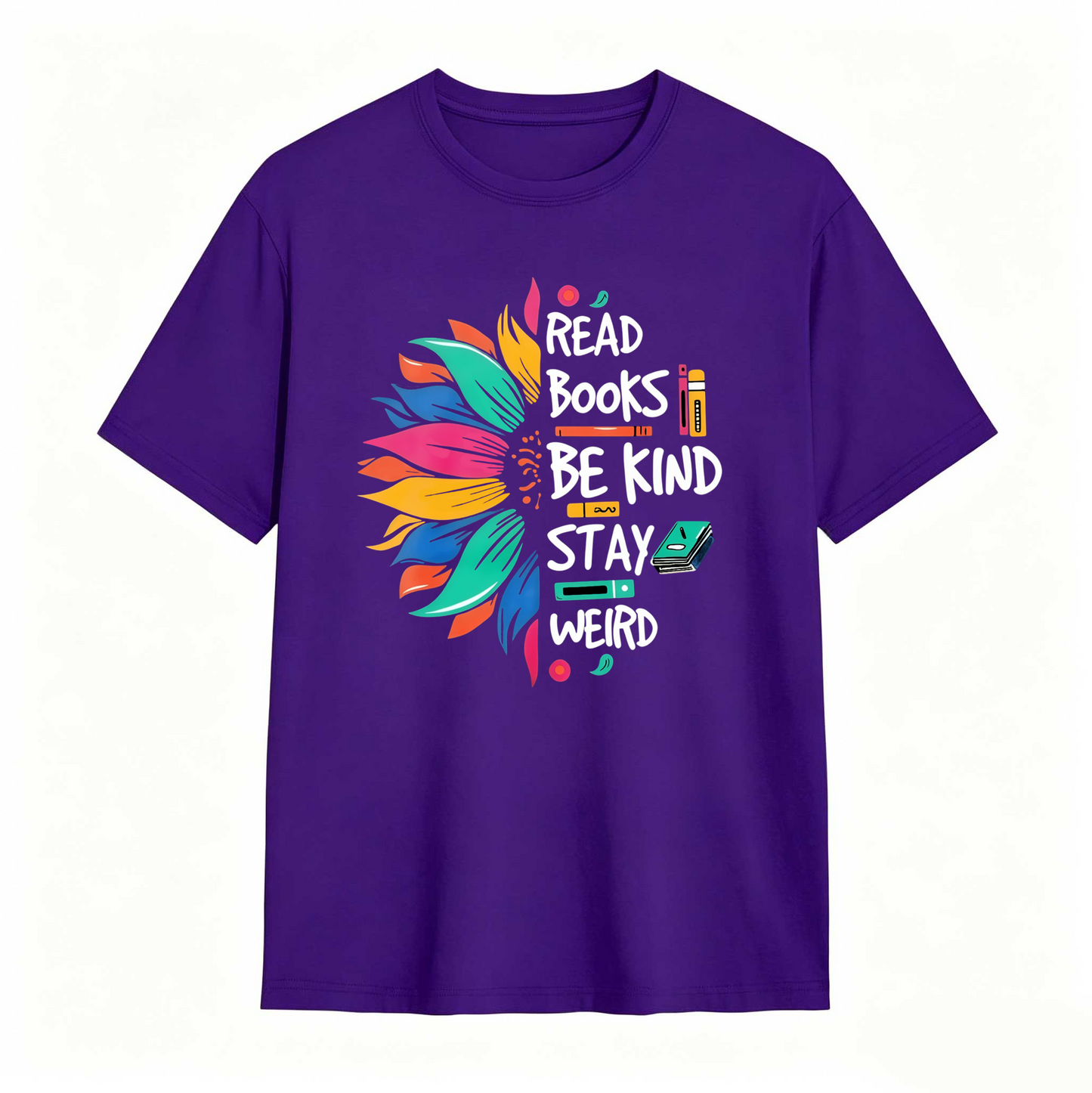 Wardrobecart Read Books Be Kind Stay Weird Unisex Classic T-shirt