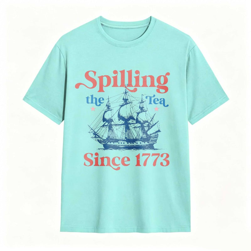 Spilling The Tea Since 1773 Ship Design T-shirt