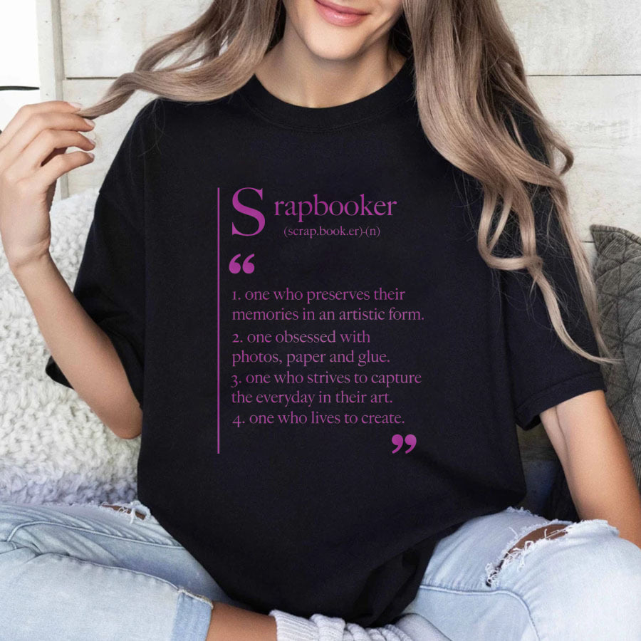 Wardrobecart Scrapbooker Definition Artistic Memory Keeper Creator Unisex Classic T-shirt