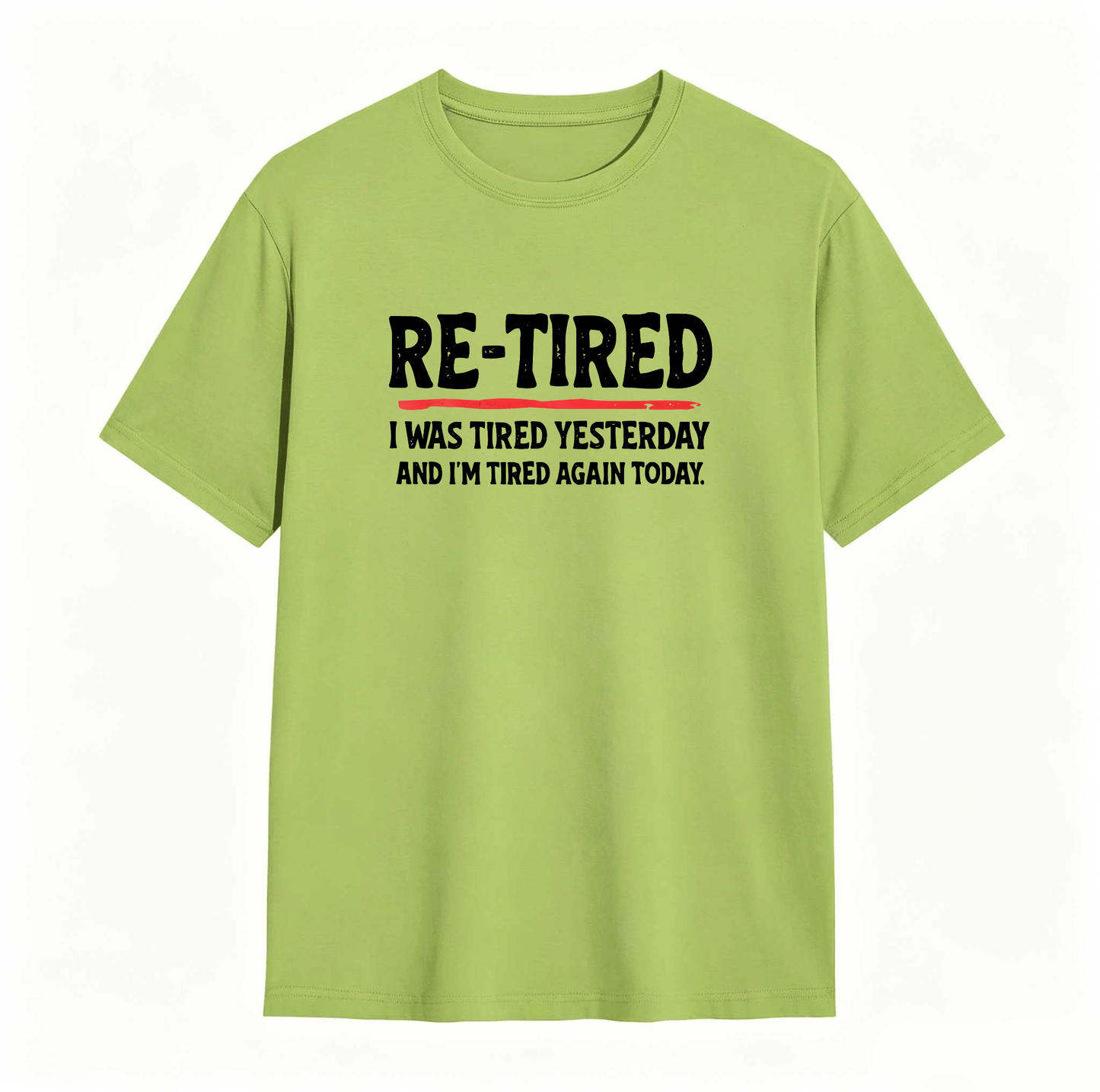 Sarcastic Quote T-Shirt for Teens – 100% Cotton Re-Tired Lazy Retired Design ,Unisex