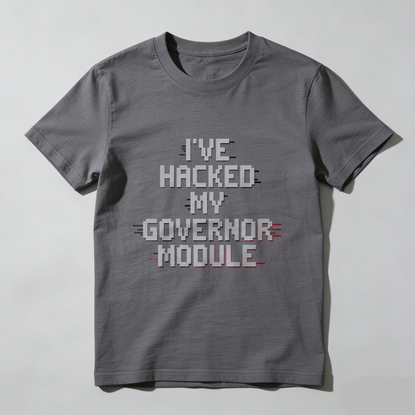 Wardrobecart I've Hacked My Governor Module Unisex Classic T-shirt