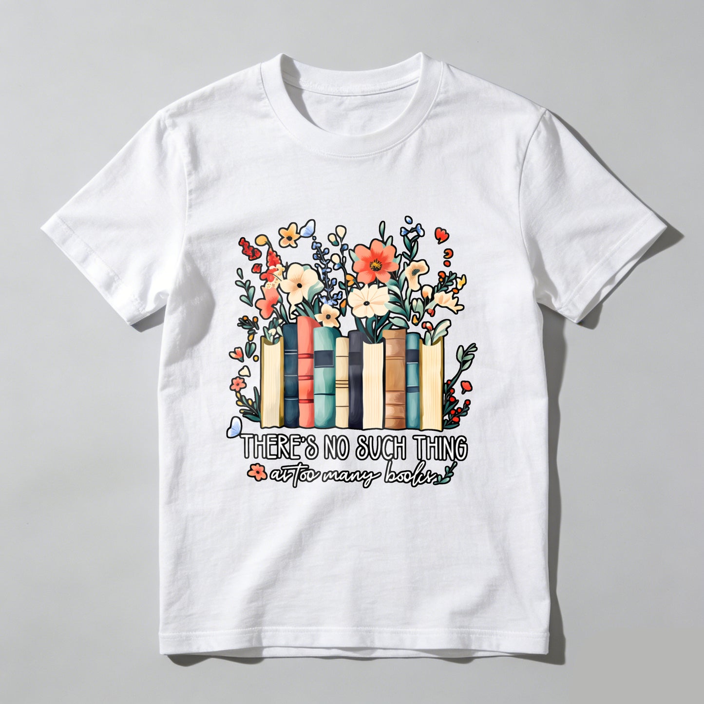 Wardrobecart Books And Flowers With Text Unisex Classic T-shirt