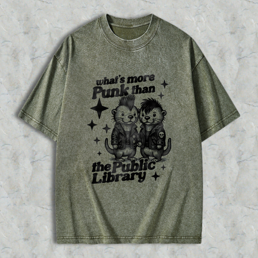 Wardrobecart Punk Otters With Leather Jackets And Spiky Hair What S More Punk Than The Public Library Unisex Washed T-shirt
