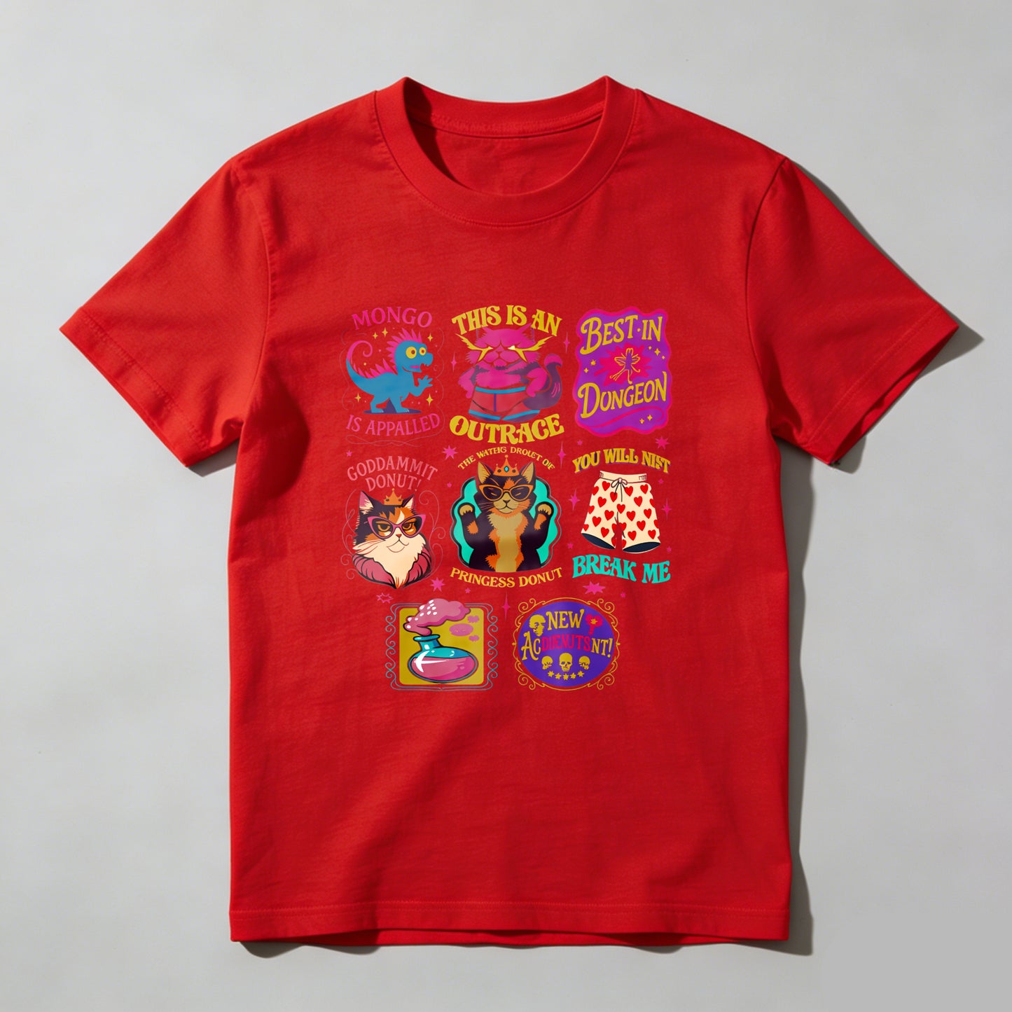 Wardrobecart Mongo Is Appalled This Is An Outrage Best In Dungeon Goddammit Donut Princess Donut Break Me New 47 Unisex Classic T-shirt