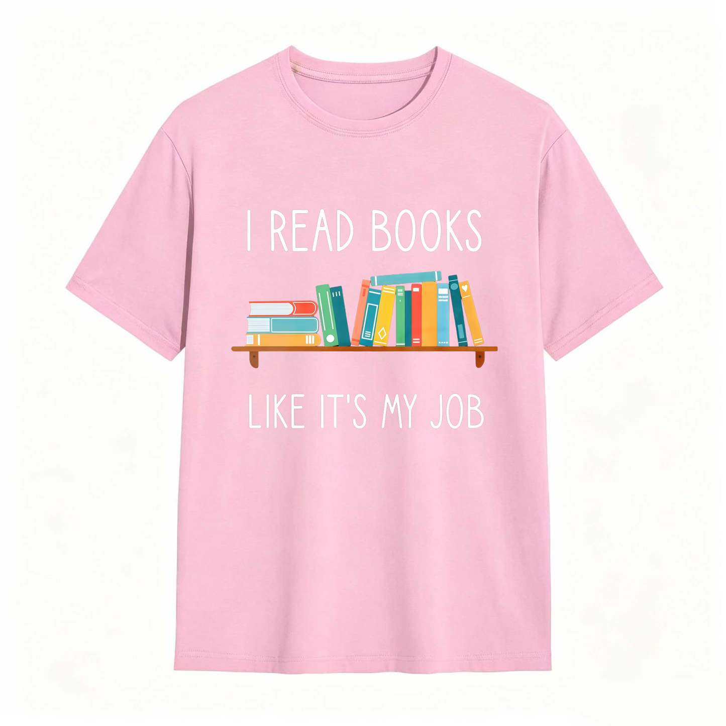 Wardrobecart I Read Books Like Its My Job Unisex Classic T-shirt