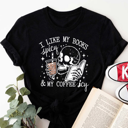 Wardrobecart I Like My Books Spicy And My Coffee Icy Unisex Classic T-shirt