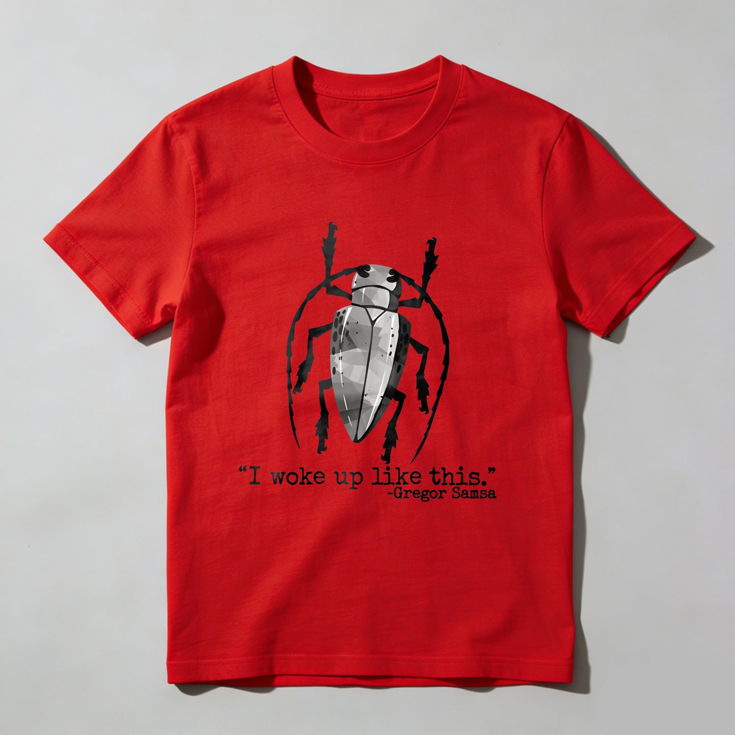 Wardrobecart I Woke Up Like This Gregor Samsa Unisex Classic T-shirt