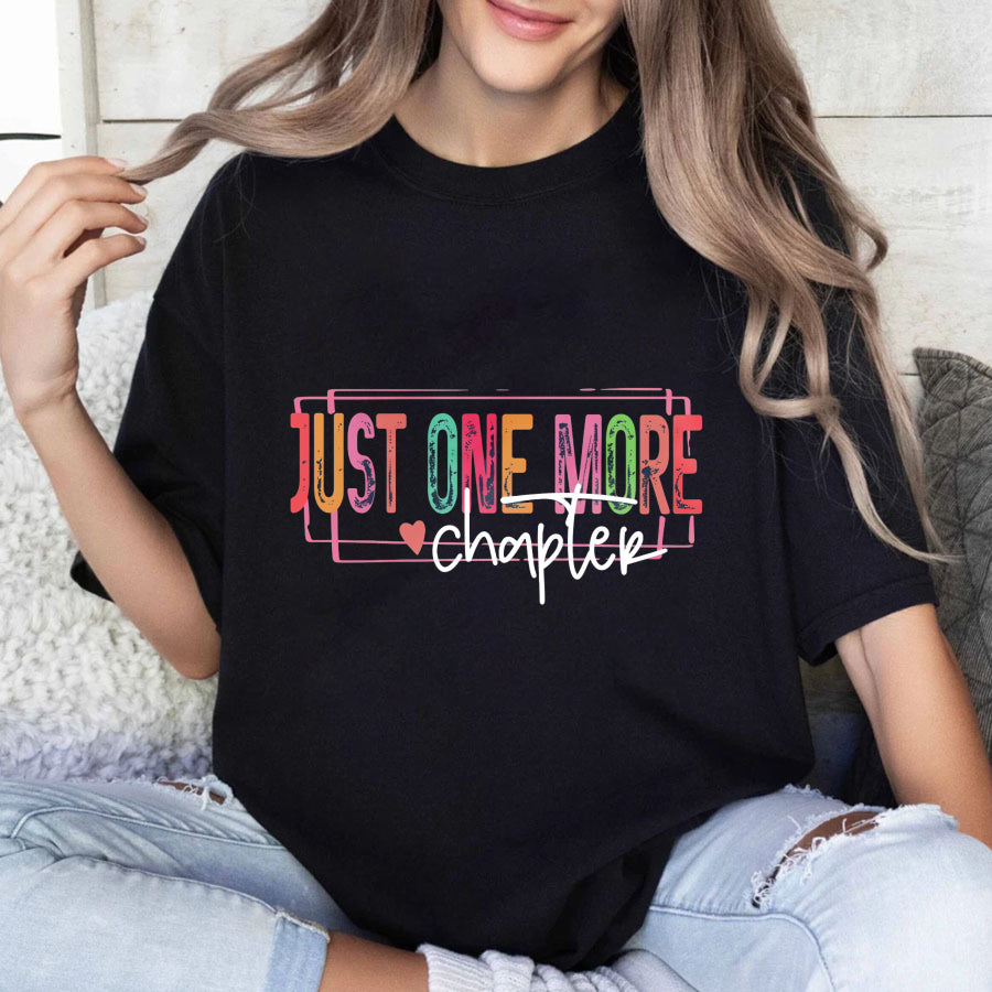 Wardrobecart Just One More Chapter Unisex Classic T-shirt