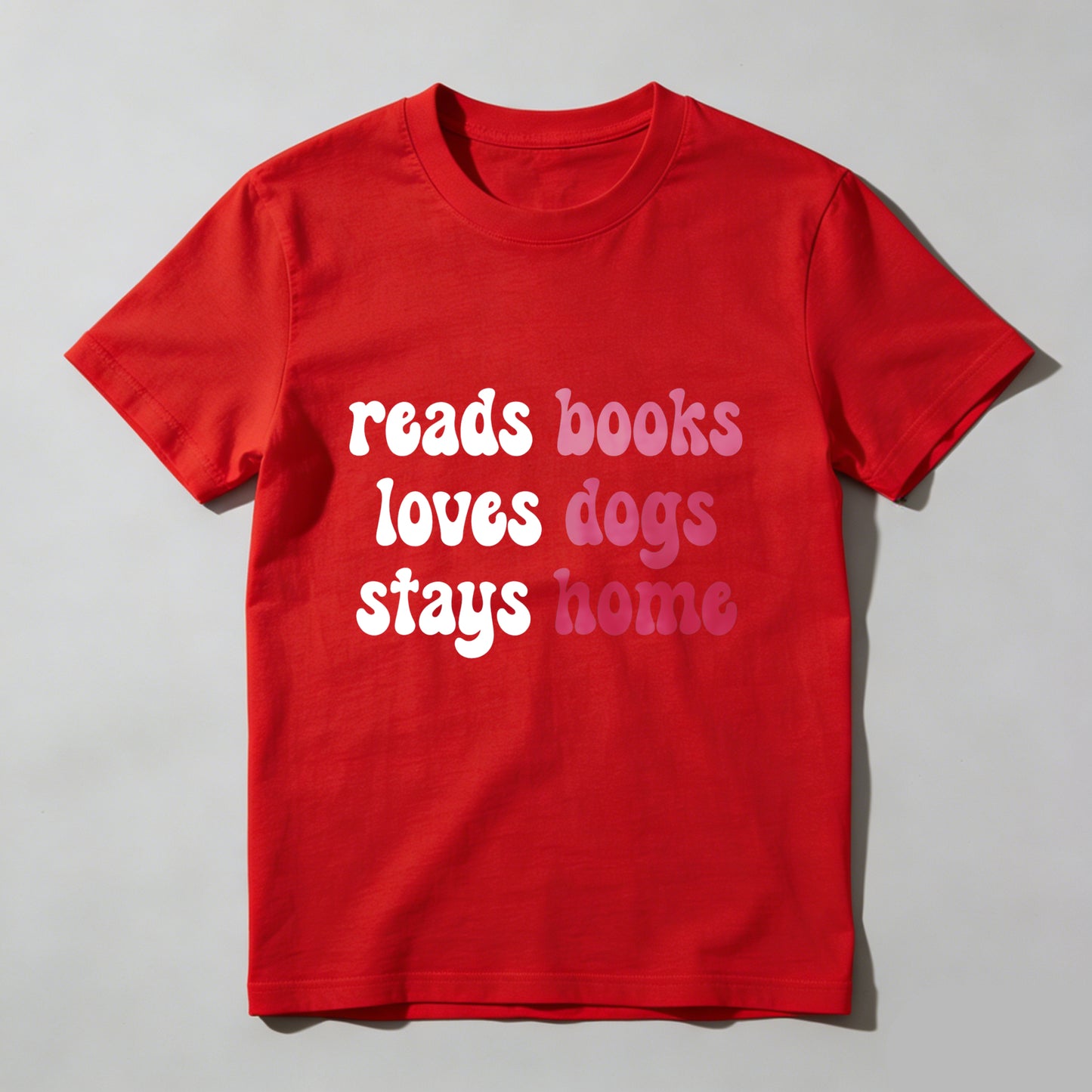 Wardrobecart Reads Books Loves Dogs Stays Home Unisex Classic T-shirt