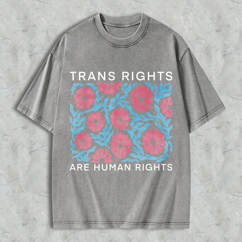 Wardrobecart Trans Rights Are Human Rights Floral Pattern Unisex Washed T-shirt