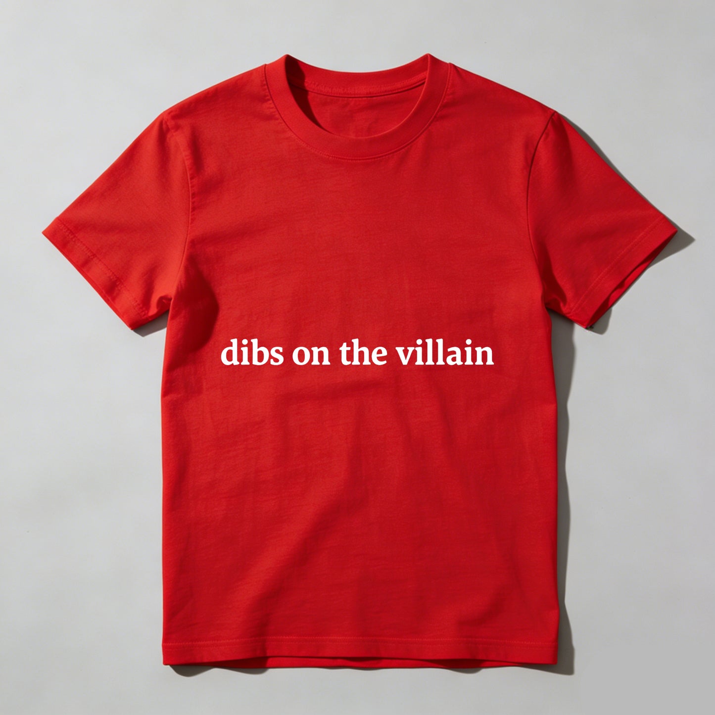 Wardrobecart Dibs On The Villain Unisex Classic T-shirt