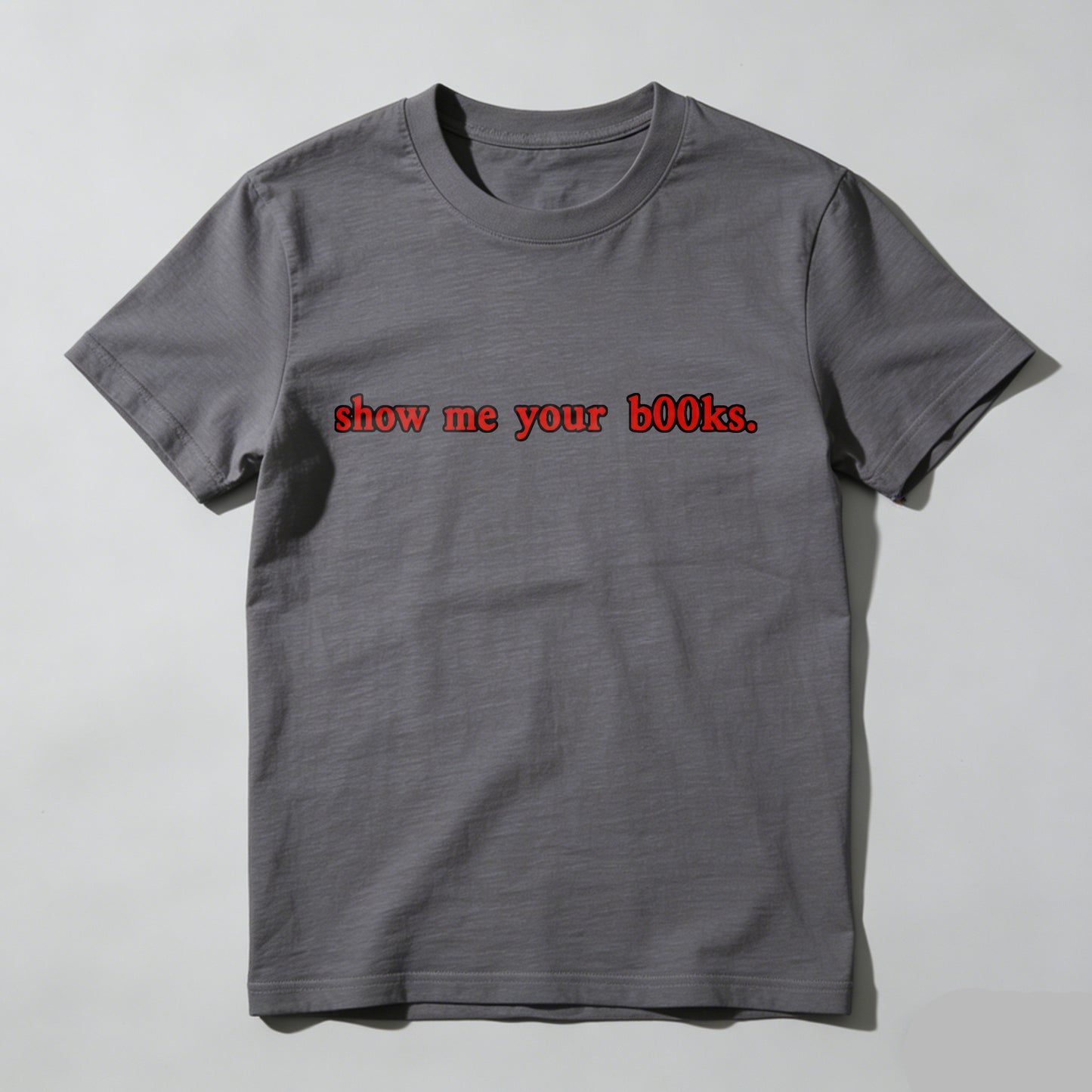 Wardrobecart Show Me Your Books Unisex Classic T-shirt