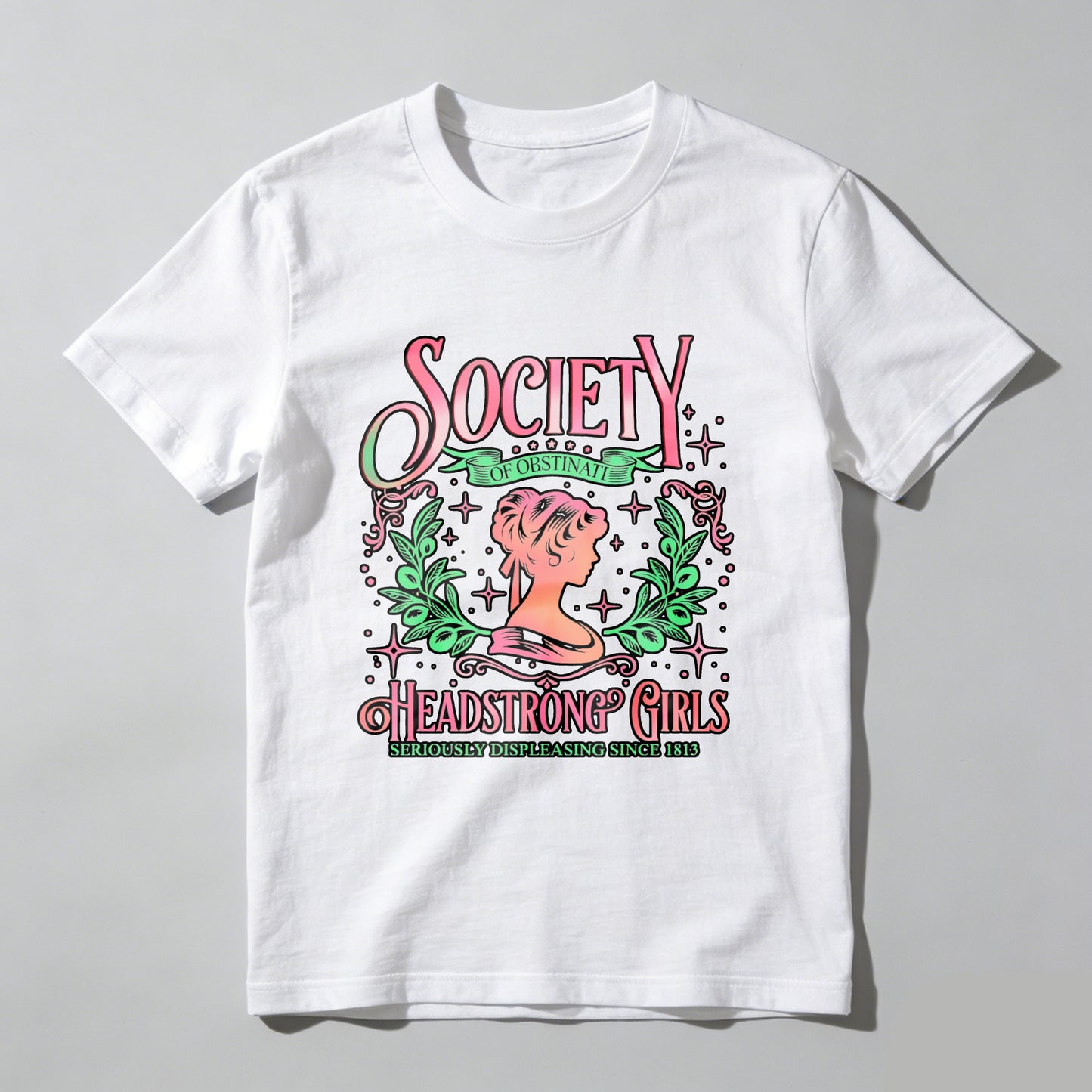 Wardrobecart Society Of Obstinate Headstrong Girls Unisex Classic T-shirt