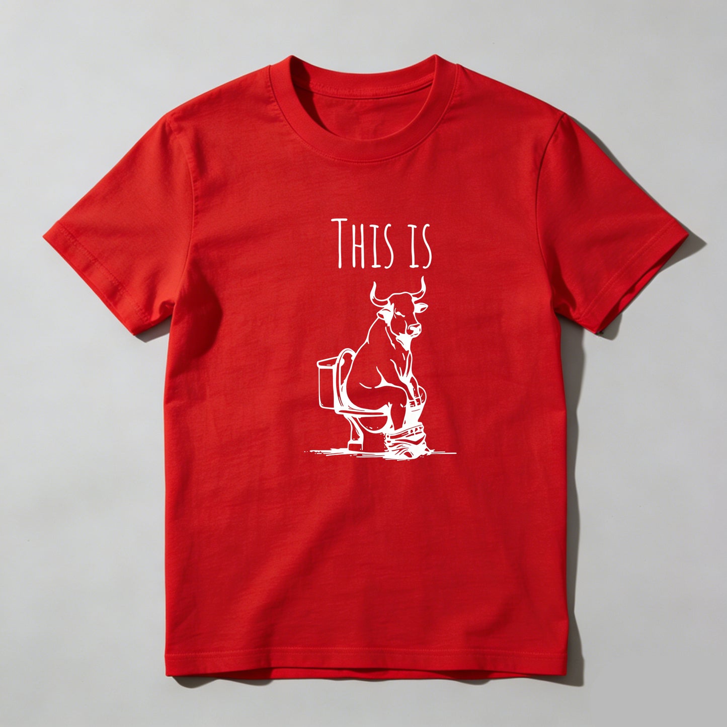 This Is Bull On Toilet Pure Cotton Short Sleeve T Shirt HOT