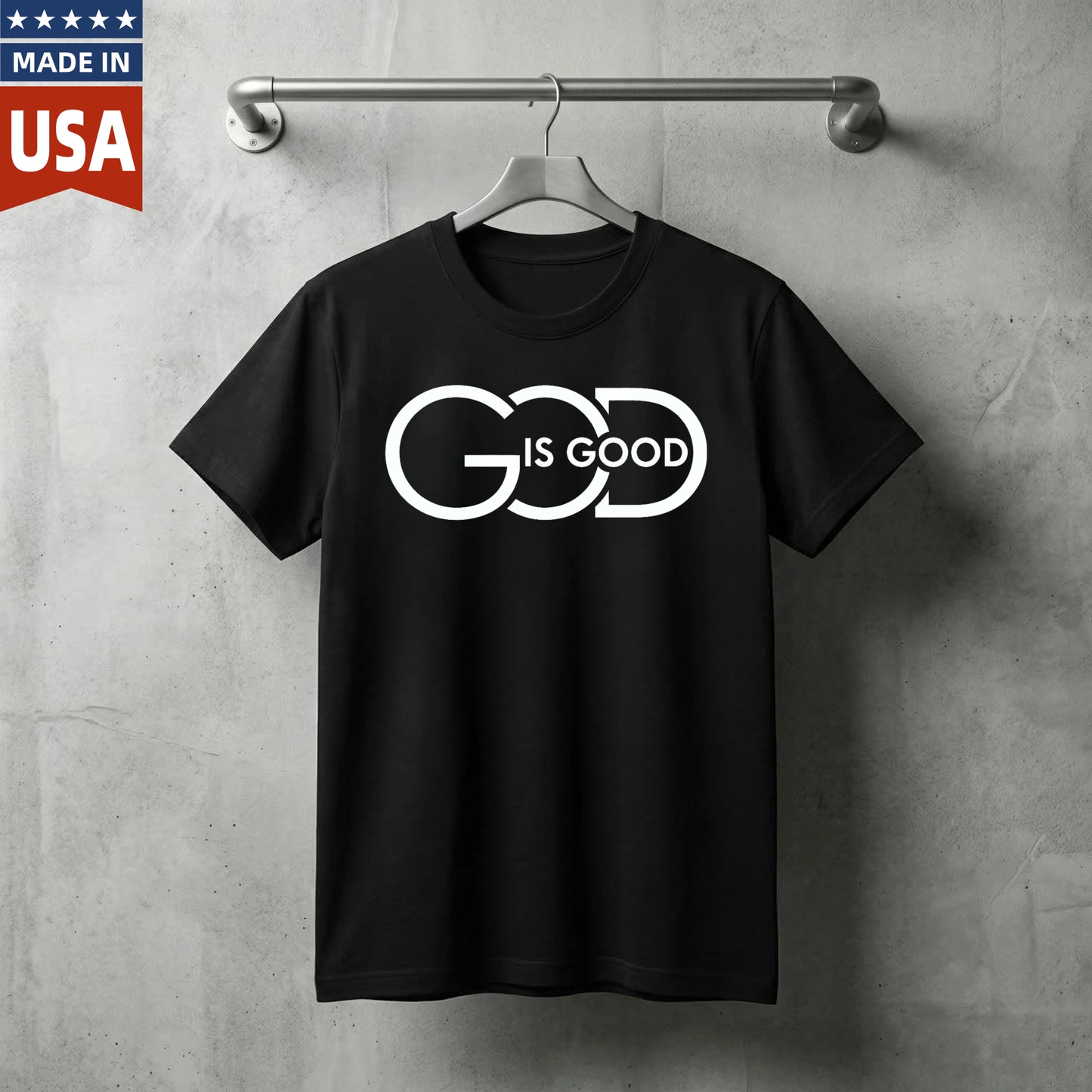 God Is Good T Shirt Made In Usa Christian Faith Statement Black Cotton Tee For Men Women Unisex Apparel